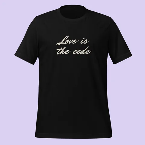 Black tee with "Love is the code" hand-signed across the chest